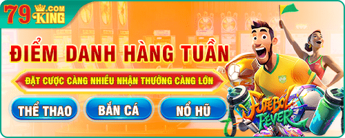 79King ⭐️ Nhà Cái 79King.com Uy Tín | Tham Gia Nhận 79K 28 79king ưu đãi 2025